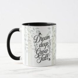 Caneca Citação Botânica Sonhe Profundo Cresça Alto