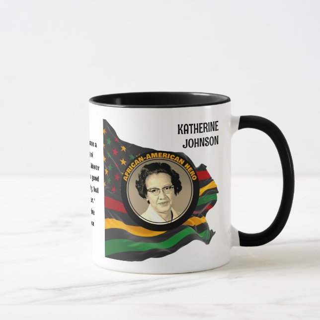 Caneca Citação de KATHERINE JOHNSON - Histórico Preto Per (Direita)