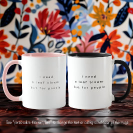 Caneca Citação Divertida de Soprador de Folhas Fonte Cinz