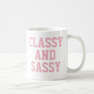 Caneca Classy e Sassy   Slogan de Humor Rosa, Cujo