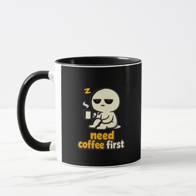Caneca Coffee Comes First – Sleepy Morning Humor (Esquerda)