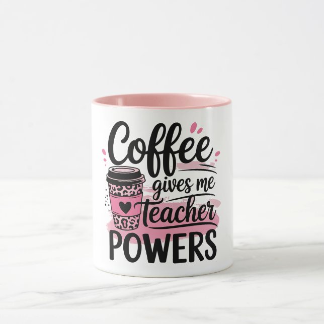 Caneca Coffee gives teacher superpower mug (Centro)