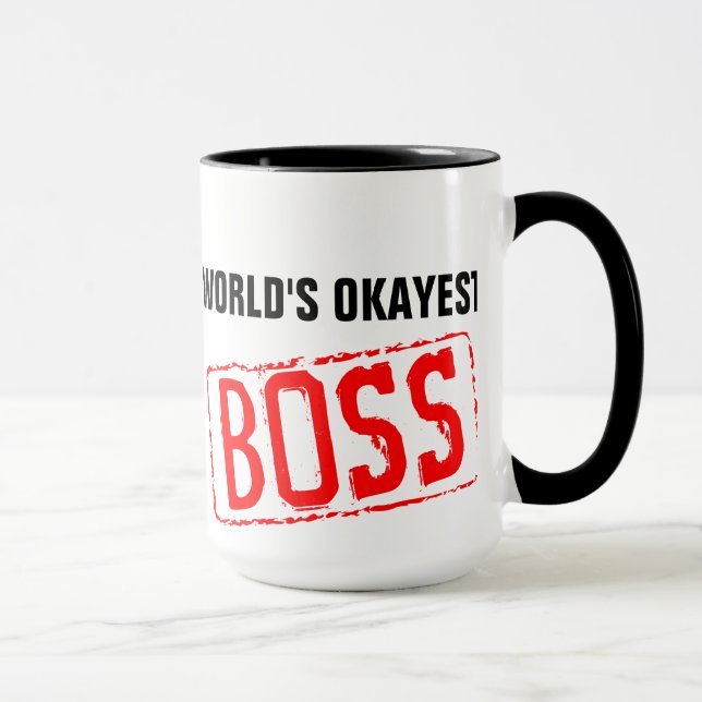 Caneca Coffee Mug, chefe do Okayest do mundo (Direita)