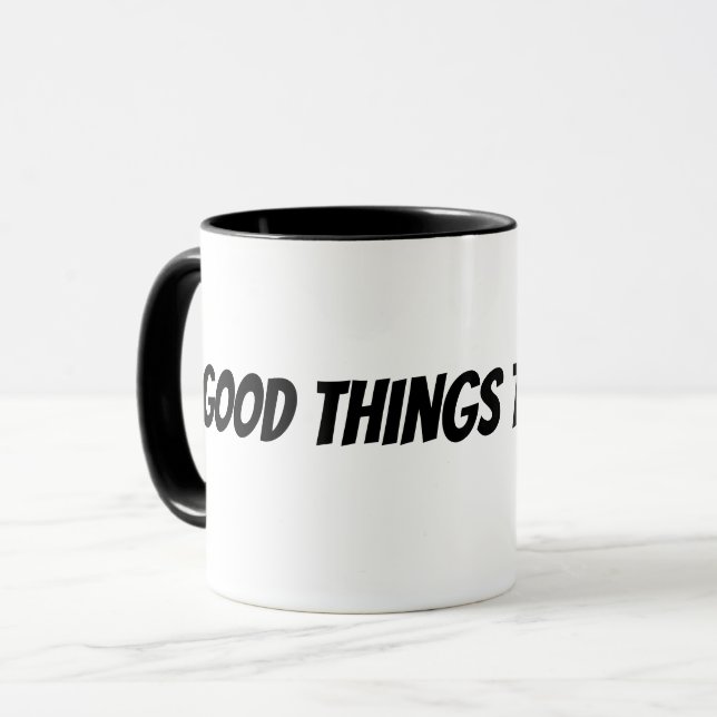 Caneca coisas boas levam tempo (Frente Esquerda)