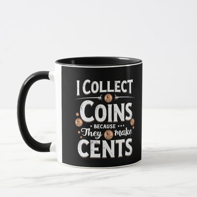 Caneca Coleciono Moedas Porque Fazem Recoletor De Centos (Esquerda)