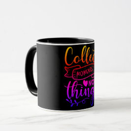 Caneca Coletar Momentos Não Coisas Mug