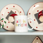 Caneca Colorir Moderno Tudo Está Brilhante | Férias feliz<br><div class="desc">Abraçar o espírito festivo e espalhar alegria de férias com a nossa maravilhosa coleção "Tudo Está Brilhante"! Quer você esteja descansando as salas ou enviando desejos calorosos, nossos produtos de férias modernos e coloridos são perfeitos para celebrar esta estação alegre. Espalhe o espírito de feriado com nossa coleção "All Is...</div>