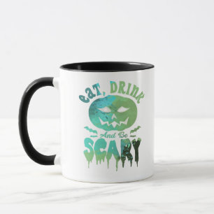 Caneca Coma Bebida E Seja Assustador Na Luz Do Dia Das Br