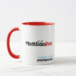 Caneca combinado - #BothSidesDont