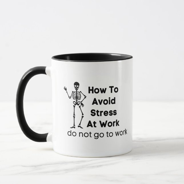 Caneca como evitar o estresse no trabalho não ir trabalha (Esquerda)