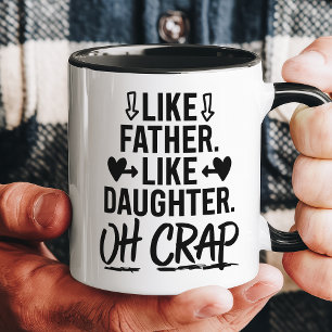 Caneca Como Pai Como Filha Oh Droga Engraçado