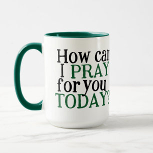 Caneca Como posso rezar por você hoje? Presente cristão