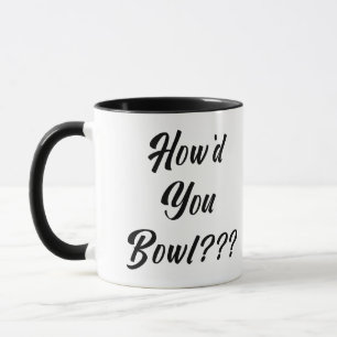 Caneca Como você jogou boliche?