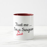 confia em mim que sou quase um cirurgião doutor es