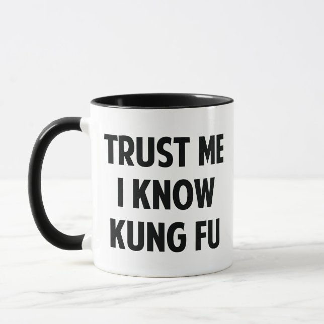 Caneca Confie Em Mim Eu Sei Kung Fu Coffee Mug (Esquerda)