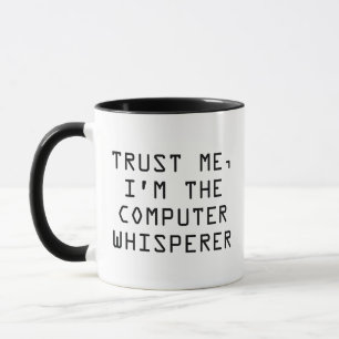 Caneca Confie em mim, eu sou o computador Whisperer Coffe