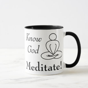 Caneca - conheça o deus, Meditate