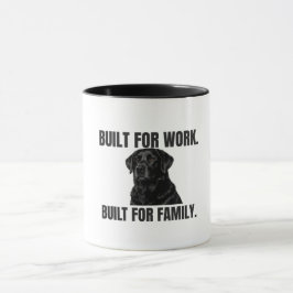 Caneca Construído para o Trabalho. Construído para a Famí