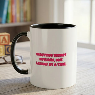 Caneca Construindo Futuros Brilhantes Uma Lição De Cada V
