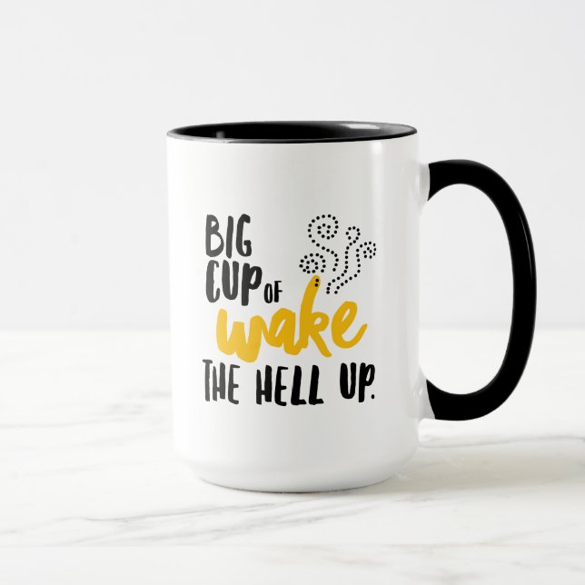 Caneca Copo grande do acordar o inferno acima! (Direita)