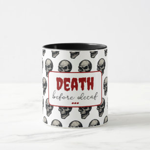 Caneca Crânio Gótico "Morte Antes do Decaf" Estranho En
