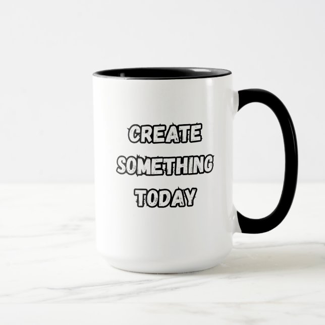 Caneca create something today (Direita)