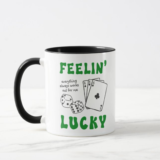 Caneca Custom Feelin' Lucky Positive Affirmation & Aces (Esquerda)