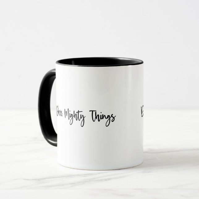 Caneca Dare Mighty Things (Frente Esquerda)
