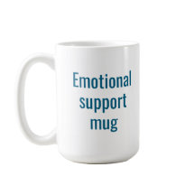 Caneca de apoio emocional: Caneca de café engraçad