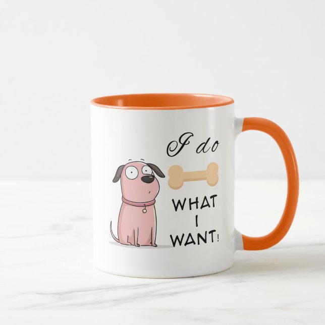 Caneca de Cachorro 'Faço o que Quero' – Ilustração (Direita)