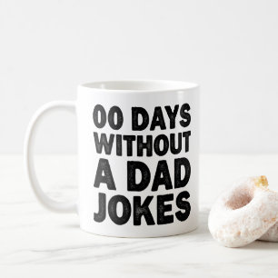 Caneca De Café 00 Dias Sem Piadas de Pai Camiseta Legal Pai Sarcá