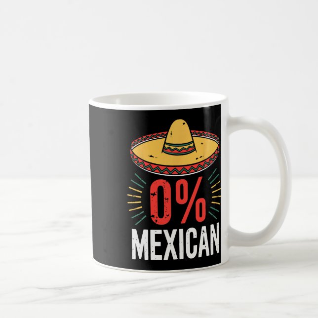 Caneca De Café 0% Mexicanos Camisas Engraçadas Mulheres Cinco De  (Direita)