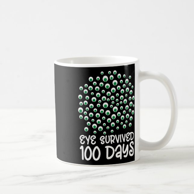 Caneca De Café 100º Dia De Colégio Monstro Googly Eye Sobreviveu  (Direita)
