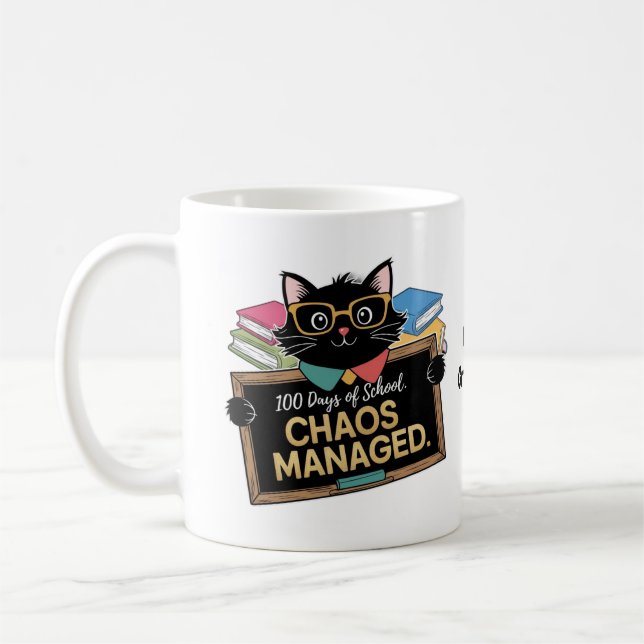 Caneca De Café 100 Days of School How This Funny Teacher Survived (Esquerda)