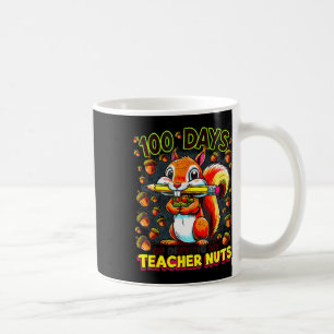 Caneca De Café 100 Dias De Dirigir Meu Professor Loucos Esquilo E