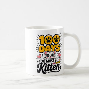 Caneca De Café 100 Dias De Escola Você Deve Ser Gatinho Gato 100 