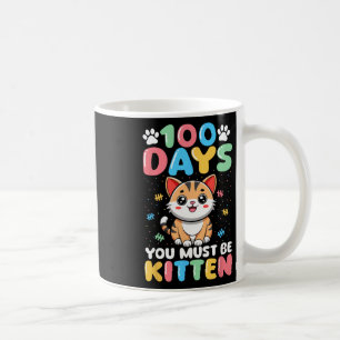 Caneca De Café 100 Dias De Escola Você Deve Ser Gatinho Gato 100