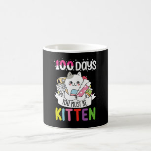 Caneca De Café 100 Dias Você Deve Ser Gatinho da Escola