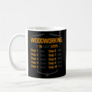 Caneca De Café 10 Etapas Do Assinante Do Woodworking Woodworker