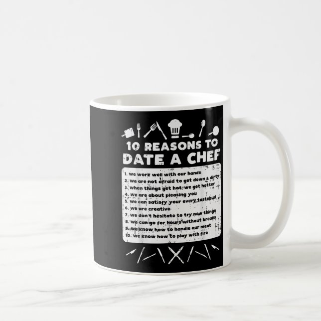 Caneca De Café 10 Reasons To Date A Chef Funny Dating Cook Men Wo (Direita)