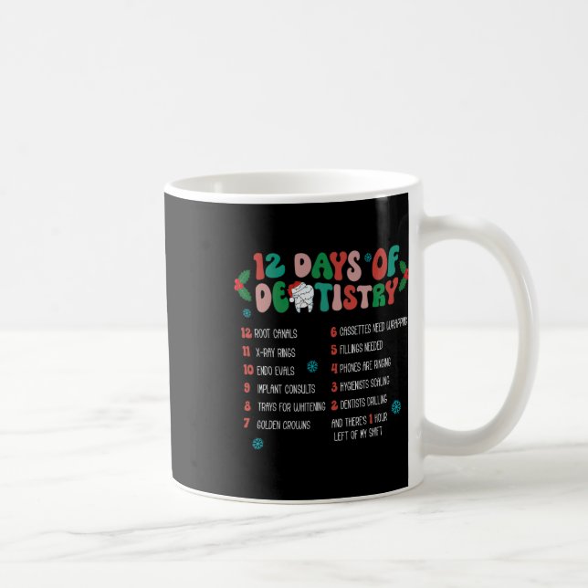 Caneca De Café 12 Dias De Dentista Natal Dentista Hygie Dental (Direita)