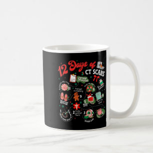 Caneca De Café 12 Dias De Tomografias Computadorizadas De Natal T