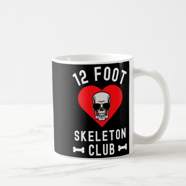 Caneca De Café 12 Foot Skeleton Club Giant Skelly Gles Valentine' (Direita)