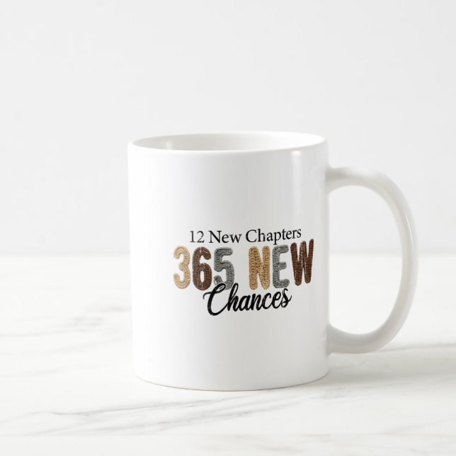 Caneca De Café 12 New Chapters 365 New Chances  (Direita)