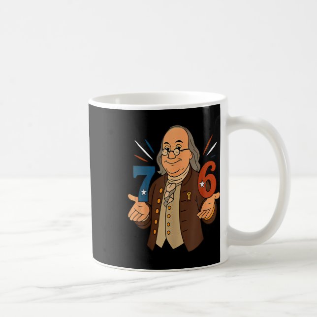 Caneca De Café 1776 Funny Benjamin Ben Franklin Meme Six Seven 6  (Direita)