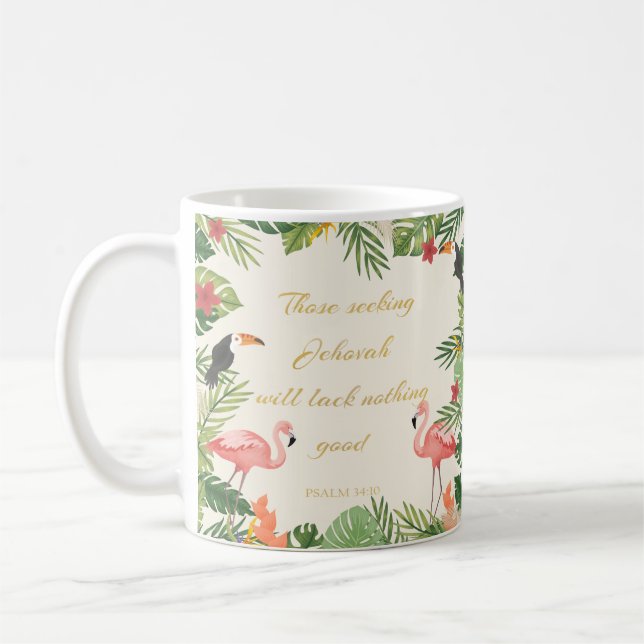 Caneca De Café 2022 JW ano texto Psalm 34:10- flamingo tropical (Esquerda)