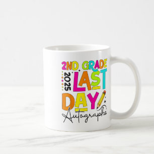 Caneca De Café 2025 Último Dia De Graduação Do segundo De Autogra