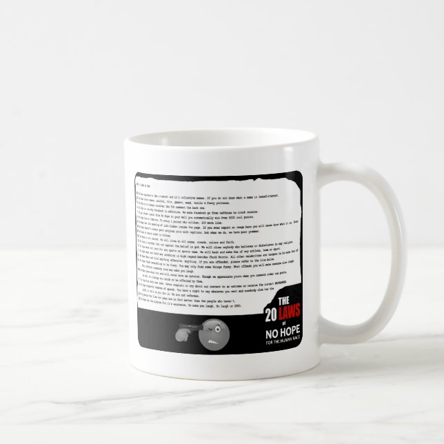 Caneca De Café 20 leis de nenhuma esperança (Direita)