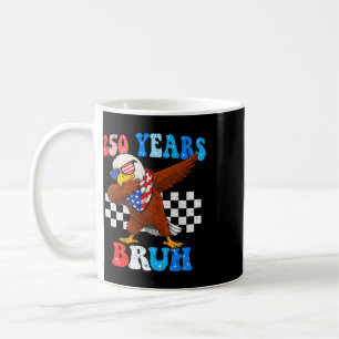 Caneca De Café 250 Anos Bruh 4 de Julho Águia Dabbing 250º Aniver