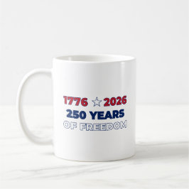 Caneca De Café 250 Anos de Liberdade América 1776 2026 Patriótico